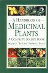 9788177541342: A Handbook of Medicinal Plants: A Complete Source Book
