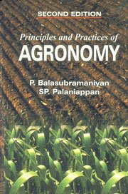 Imagen de archivo de Principles and Practices of Agronomy (2nd Ed.) a la venta por Vedams eBooks (P) Ltd