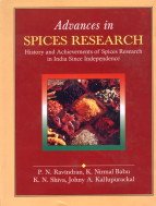 Stock image for Advances in Spices Research : History and Achievements of Spices Research in India Since for sale by Vedams eBooks (P) Ltd