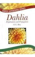Stock image for Dahlia: Perpetuation and Propagation (PB) for sale by Books in my Basket