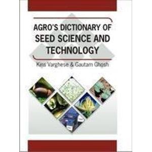 Imagen de archivo de Agros Dictionary of Seed Science and Technology a la venta por Vedams eBooks (P) Ltd