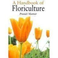 Stock image for A Handbook of Floriculture for sale by Books Puddle