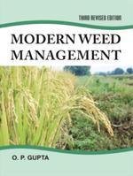 9788177544138: MODERN WEED MANAGEMENT (3RD ED.) [Paperback] [Jan 01, 2012]