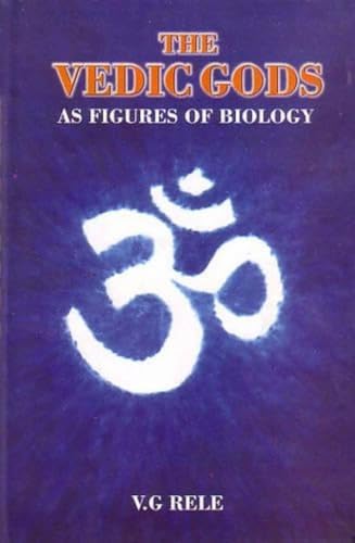 9788177550993: The Vedic Gods as Figures of Biology