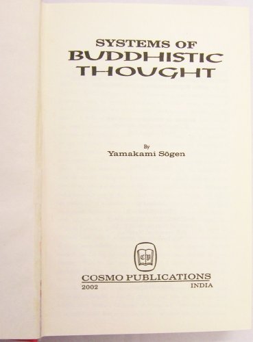 9788177551037: Systems of Buddhist Thought