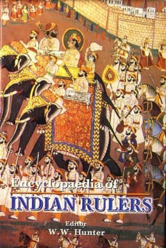 Beispielbild fr Encyclopaedia of Indian Rulers zum Verkauf von Books Puddle