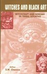 9788177551877: Witchcraft and Black Art: Witchcraft and Sorcery in Tribal Religion