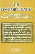 The Panchasiddhantika: Astronomical Work of Varaha Mihira