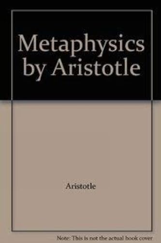 Beispielbild fr Metaphysics by Aristotle zum Verkauf von Books Puddle