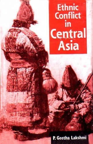 Beispielbild fr Ethnic Conflict in Central Asia zum Verkauf von HALCYON BOOKS