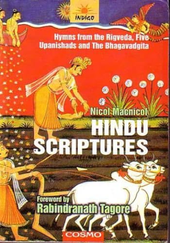 Imagen de archivo de Hindu Scriptures: Hymns from the Rigveda, 5 Upanishads and the Bhagavad Gita a la venta por The Guru Bookshop