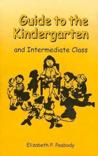 Stock image for Guide to the Kindergarten and Intermediate Class for sale by Books Puddle