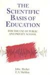 9788177559637: The Scientific Basis of Education