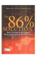 Stock image for The 86 Percent Solution: How to Succeed in the Biggest Market Opportunity of the Next 50 Years (HB) for sale by Irish Booksellers