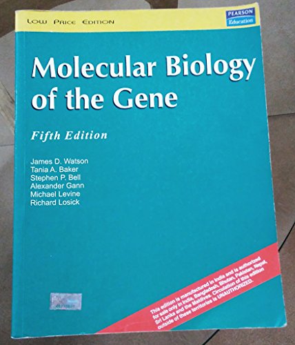 Molecular Biology of the Gene, 5/e (with CD) (9788177581812) by Watson
