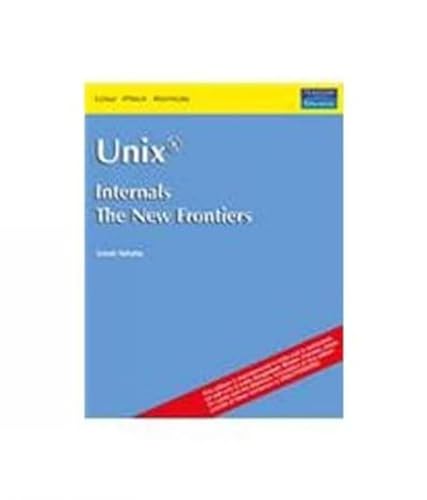 Stock image for Unix Internals: The New Frontiers for sale by dsmbooks