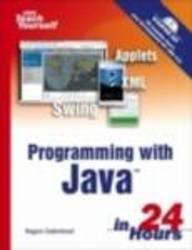9788177582703: Sams Teach Yourself Programming with Java in 24 Hours