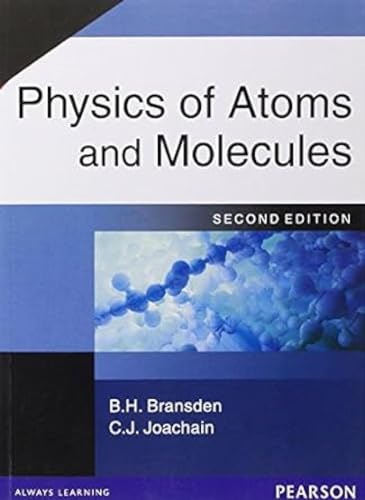 Beispielbild fr Physics of Atoms & Molecules zum Verkauf von WorldofBooks