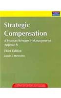 Stock image for Strategic Compensation: A Human Resource (Old Edition) for sale by dsmbooks