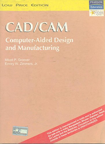 9788177584165: Cad/Cam: Computer-Aided Design And Manufacturing