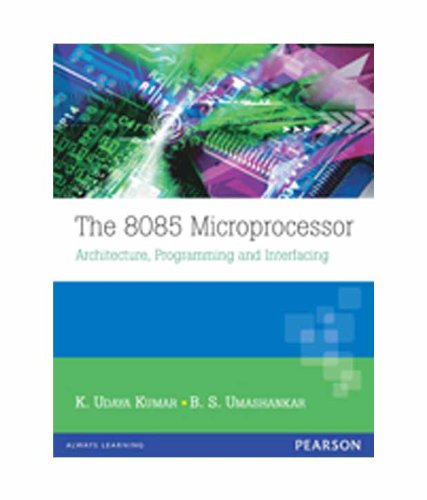 9788177584554: The 8085 Microprocessor: Architecture, Programming and Interfacing