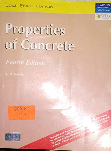 Properties of concrete. (9788177585872) by A. M. Neville