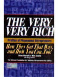 9788177586282: The Very Very Rich : Profiles Of Phenomenal [Paperback] [Jan 01, 2002] Steve Mariotti,Mike Caslin