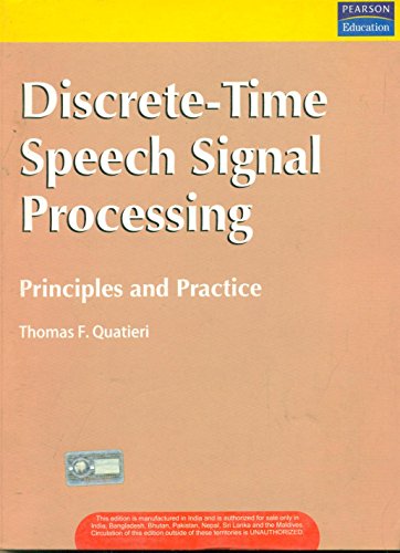 9788177587463: Discrete-Time Speech Signal Processing: Principles and Practice