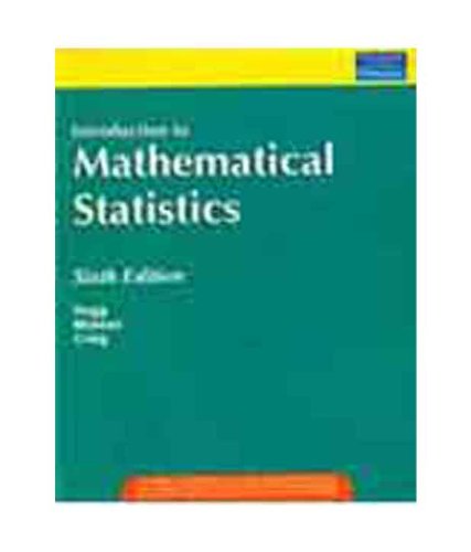 9788177589306: INTRODUCTION TO MATHEMATICAL STATISTICS, 6TH EDITION