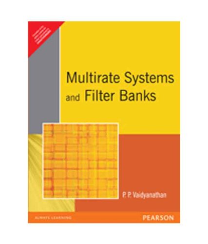 9788177589429: Multirate Systems and Filter Banks