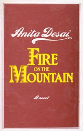 9788177648997: Fire on the Mountain ; [A Novel]