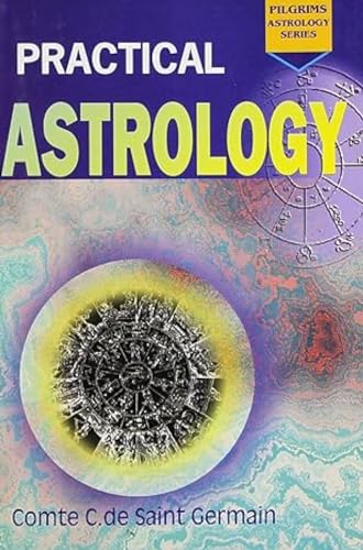 Stock image for Practical Astrology for sale by Books Puddle