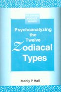 9788177690163: Psychoanalysing the Twelve Zodiacal Types