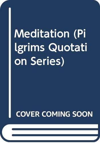 9788177690361: Meditation (Pilgrims Quotation)