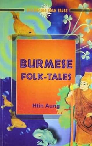 9788177691146: Burmese Folk-tales