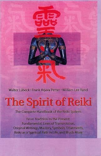 Stock image for The Spirit of Reiki for sale by PAPER CAVALIER UK