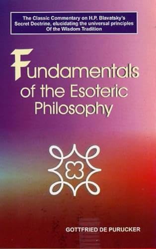 Stock image for Fundamentals of the Esoteric Philosophy for sale by Majestic Books