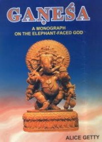 9788177693157: Ganesa: A Monograph on the Elephant Faced God