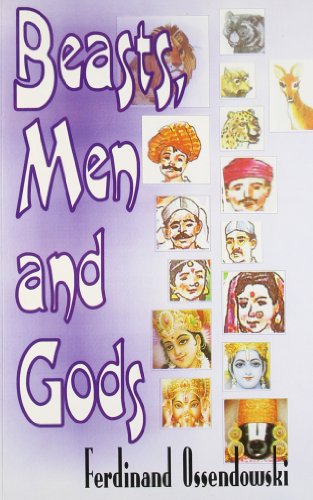 Stock image for Beasts, Men and Gods for sale by Books Puddle
