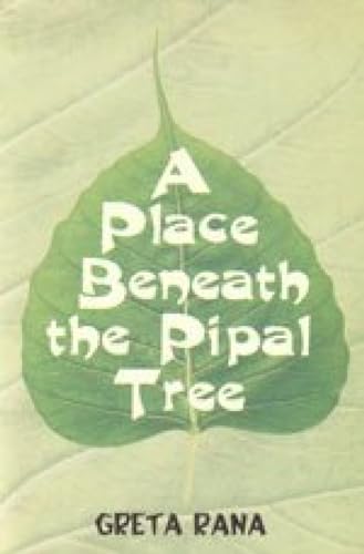 Stock image for A Place Beneath the Pipal Tree for sale by Booksavers of MD