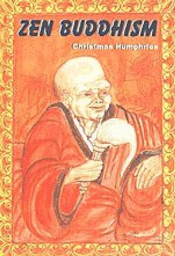 Zen Buddhism (9788177695045) by Humphries, Christmas