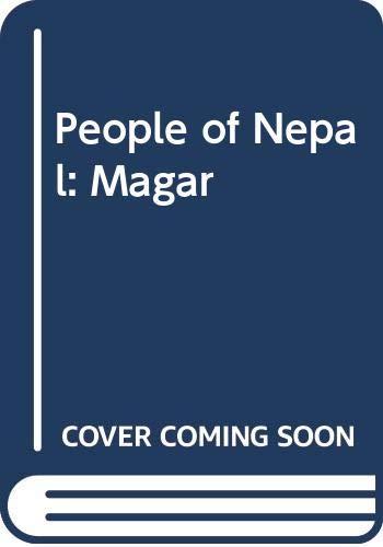 9788177695670: People of Nepal: Magar