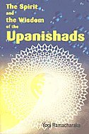 Imagen de archivo de The Spirit and the Wisdom of the Upanishads a la venta por Books Puddle