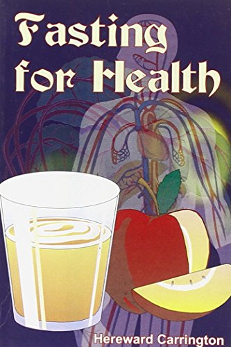 Fasting for Health (9788177696103) by Carrington, Hereward