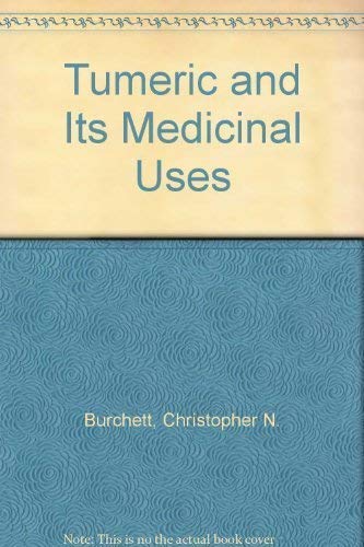 Imagen de archivo de Turmeric and its Medicinal Uses a la venta por Books Puddle