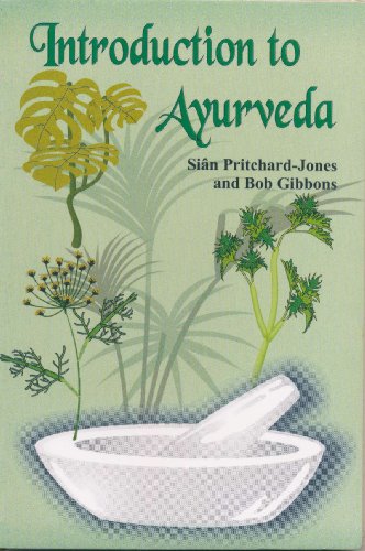 Stock image for Introduction to Ayurveda for sale by Greener Books