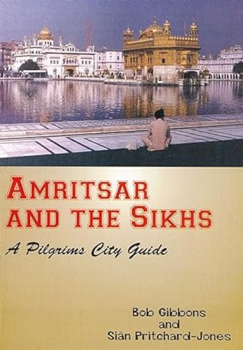 Stock image for Amritsar and the Sikshs for sale by Books Puddle