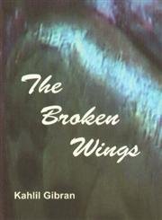 9788177697025: The Broken Wings