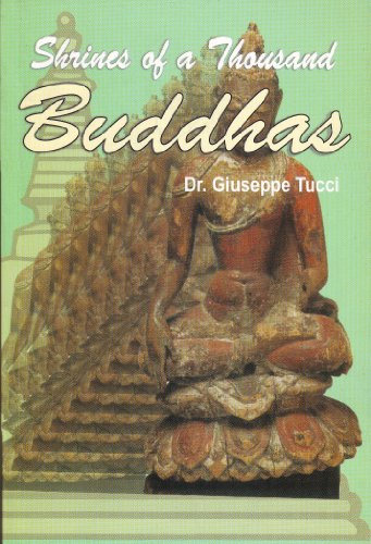 9788177697131: Shrines of a Thousand Buddhas