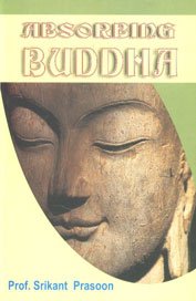 Stock image for Absorbing Buddha for sale by GF Books, Inc.